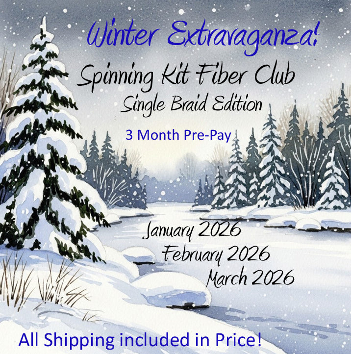 3 Month Pre-Pay Fiber Club: Napa Valley Fiber Spinning Club Kit / Single Braid Edition / All Shipping Included!