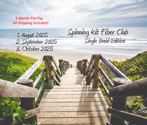 3 Month Pre-Pay Fiber Club: Napa Valley Fiber Spinning Club Kit / Single Braid Edition / All Shipping Included!