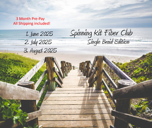 3 Month Pre-Pay Fiber Club: Napa Valley Fiber Spinning Club Kit / Single Braid Edition / All Shipping Included!