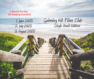 3 Month Pre-Pay Fiber Club: Napa Valley Fiber Spinning Club Kit / Single Braid Edition / All Shipping Included!